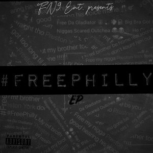 FreePhilly (EP) [Explicit]