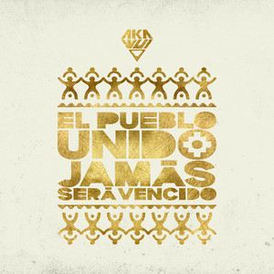 El Pueblo Unido Jamás Será Vencido