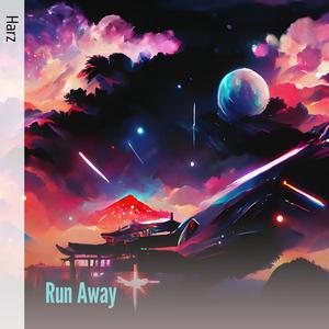 Run Away