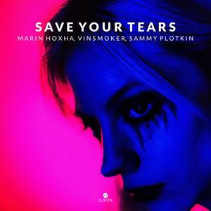 Save Your Tears (Explicit)