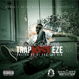 The Traparteze (Hosted By DJ Cos The Kid) [Explicit]