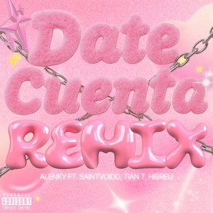 Date Cuenta (Remix|Explicit)