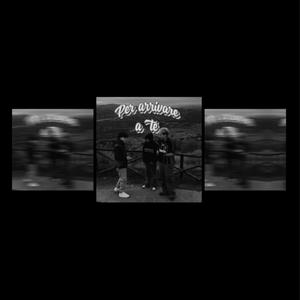 PER ARRIVARE A TE (feat. MASTLÈ, druda & TroppoAvanti) (Explicit)