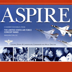 members United States Air Force Concert Band - Wind Quintet, Op. 43, FS 100: Wind Quintet, Op. 43, FS 100 - III. Tema con variazioni