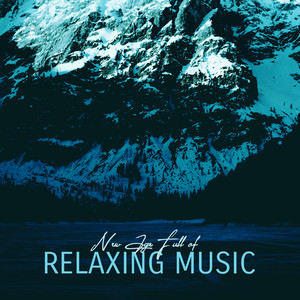 New Age Full of Relaxing Music