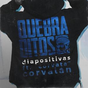 Diapositivas (feat. Corvex)