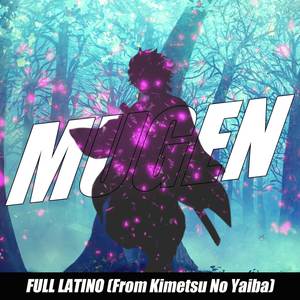 Mugen Latino (From Kimetsu No Yaiba) (Cover)