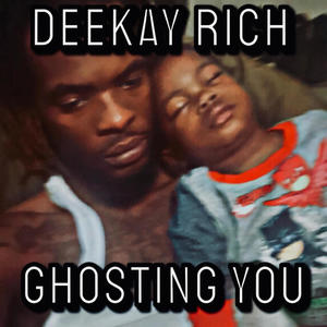 Ghosting You (Explicit)