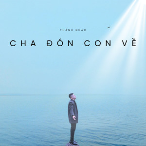 Cha Đón Con Về