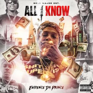 All I Know (Explicit)