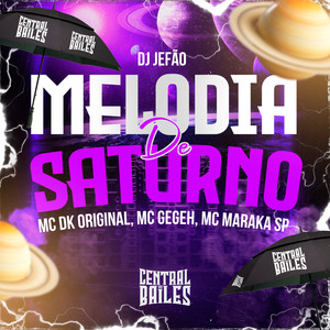 Melodia De Saturno (Explicit)