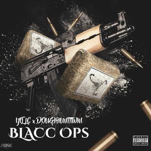 Blacc Ops(feat. DougHuntTwin) (Explicit)