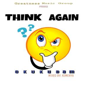 Think Again (Explicit)