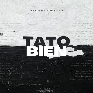 Tato Bien (Explicit)