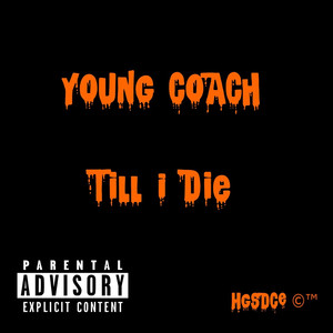 Till I Die (Explicit)