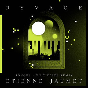 Songes (Nuit d'Été Remix)
