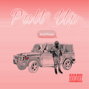Pull Up (Explicit)