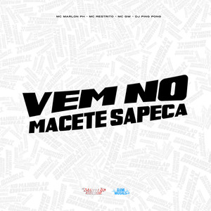 Vem no Macete Sapeca