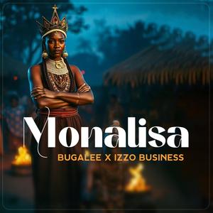 Monalisa (feat. Izzo Bizness)