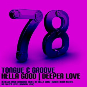 Hella Good (Original Mix)