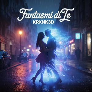 Fantasmi Di Te (feat. Nali)