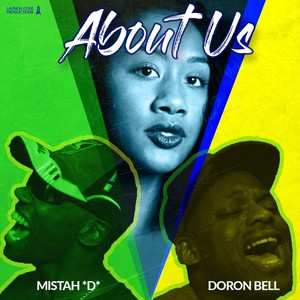 About Us(feat. Mistah D)