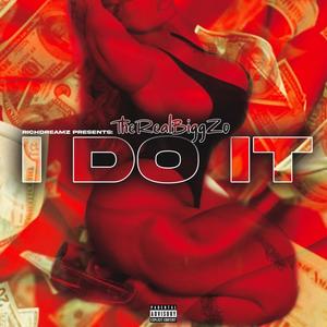 I Do It (Explicit)