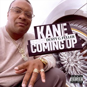 Coming Up (feat. Dusty G Fuller) [Explicit]