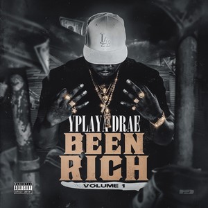 Been Rich, Vol. 1 (Explicit)