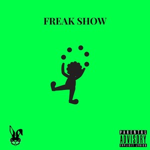 Freak Show (Explicit)