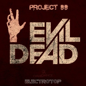 Evil Dead (Original Mix)