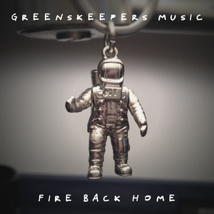 Fire Back Home (Explicit)