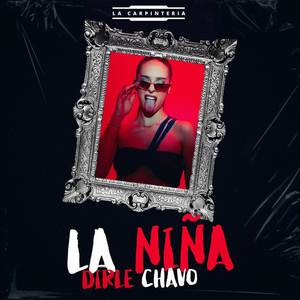 LA NIÑA (Explicit)