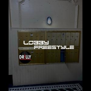 Lobby Freestyle (Explicit)