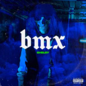 BMX (Explicit)