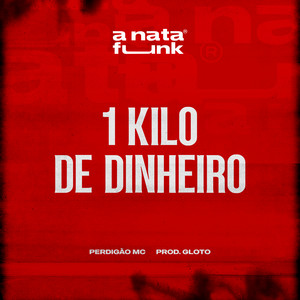 1 KIlo de Dinheiro