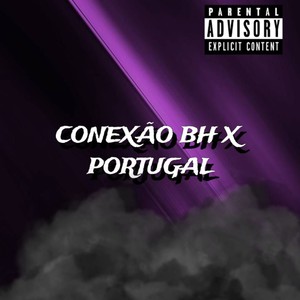 Conexão Bh X Portugal (Explicit)