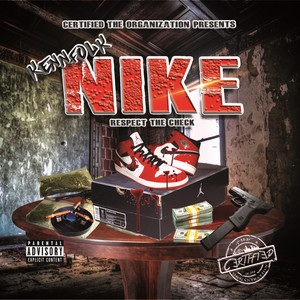 Nike (Respect The Check) [Explicit]