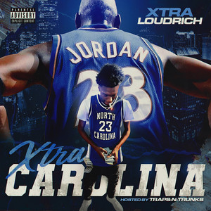 Xtra Carolina (Explicit)