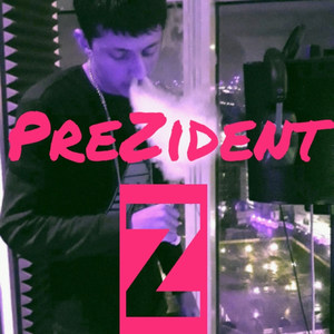 Prezident Z (Explicit)