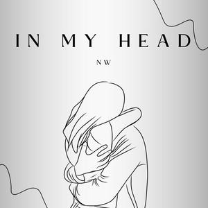 In My Head (Explicit)