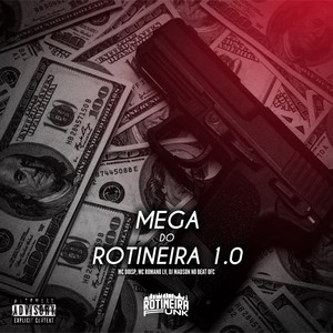 Mega do Rotineira (Explicit)