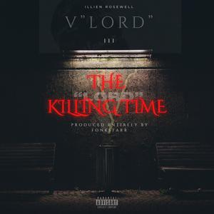 THE KILLING TIME (V'LORD 3) [Explicit]