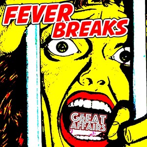 Fever Breaks