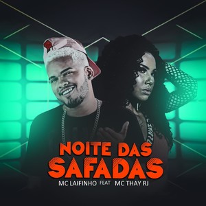 Noite das Safadas (Explicit)