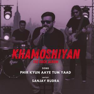 Phir kyun aaye tum yaad