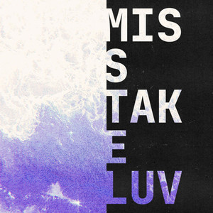 Misstake Luv