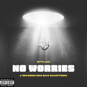 No Worries (Explicit)