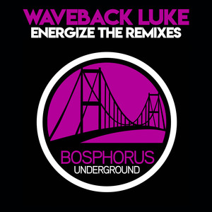 Energize The Remixes