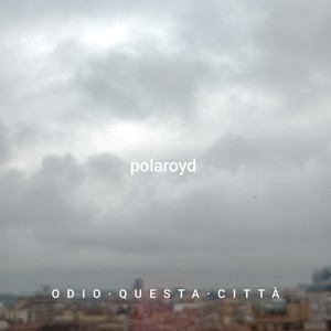 Odio Questa Città